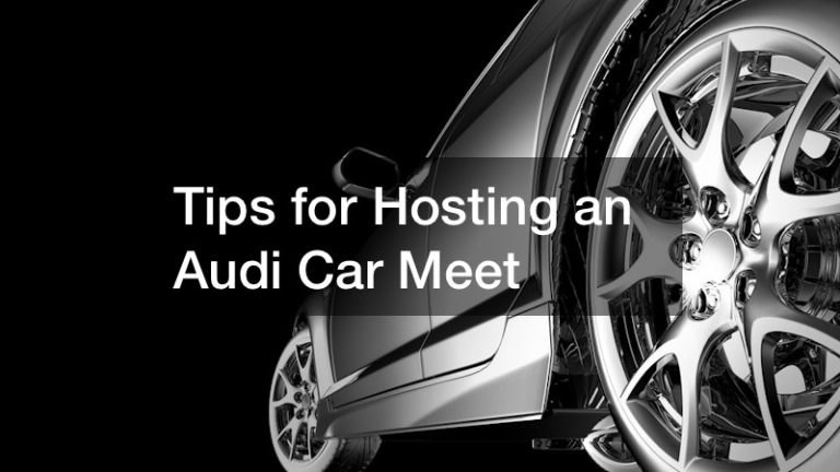 Tips for Hosting an Audi Car Meet