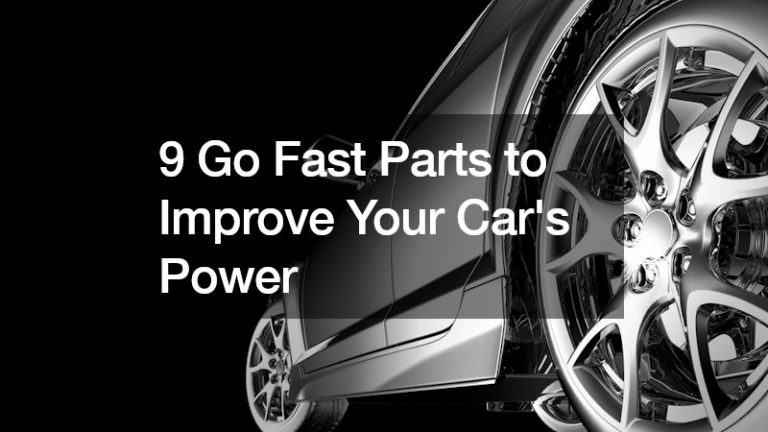9 Go Fast Parts to Improve Your Cars Power