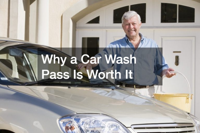 Why a Car Wash Pass Is Worth It